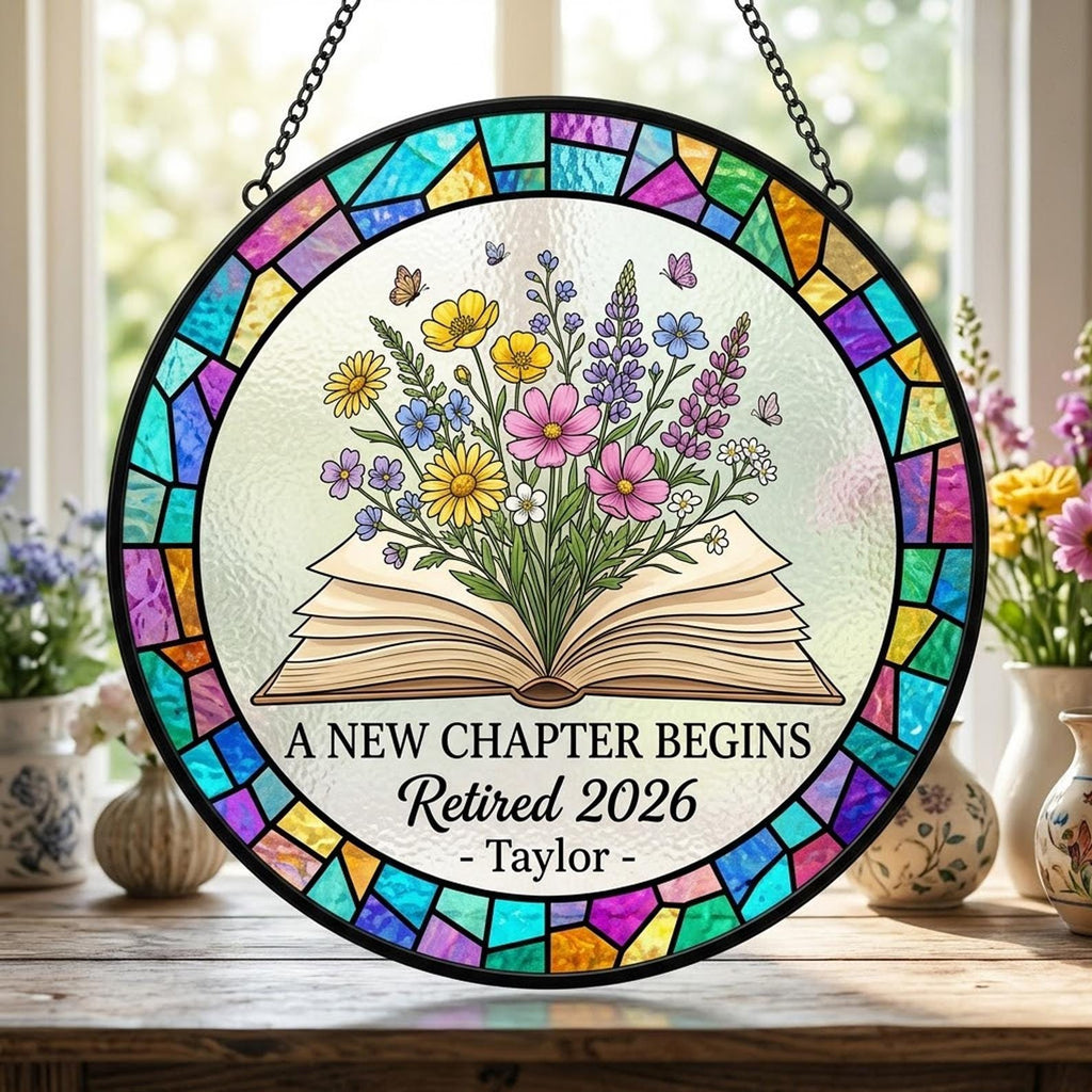 Personalized Retirement Suncatcher, Floral Book A New Chapter Begins Retired Gift Stained Glass, Teacher Retirement Gifts, Retired Teacher